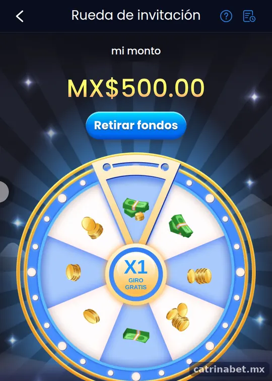 Rueda de invitación de CatrinaBet con monto acumulado de MX$500.00